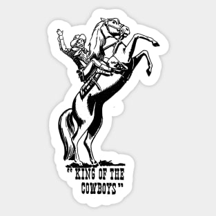 King of the Cowboys Sticker